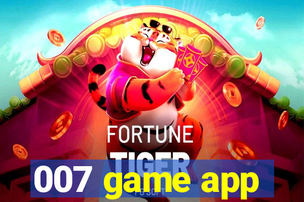 007 game app